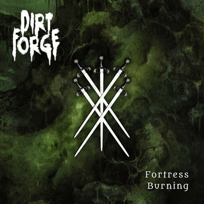 Dirt Forge : Fortress Burning